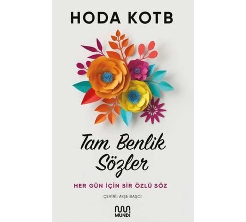 Tam Benlik Sözler