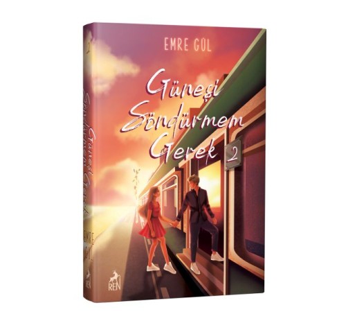Güneşi Söndürmem Gerek 2 (Ciltli)