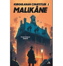 Kurgulanan Cinayetler -1 Malikane