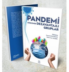 Pandemi Sürecinde Dezavantajlı Gruplar