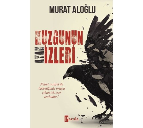 Kuzgunun Ayak İzleri