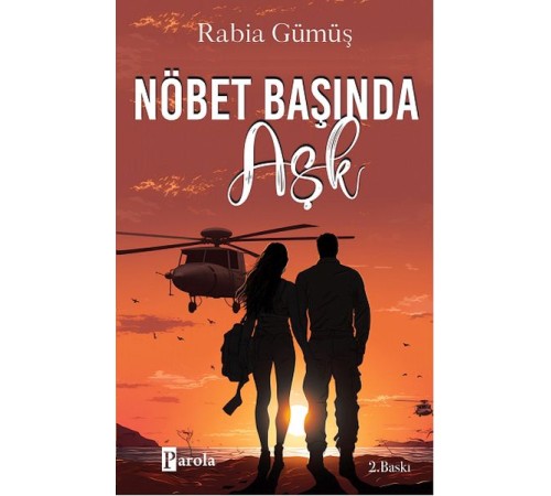 Nöbet Başında Aşk Nöbet Başında Aşk