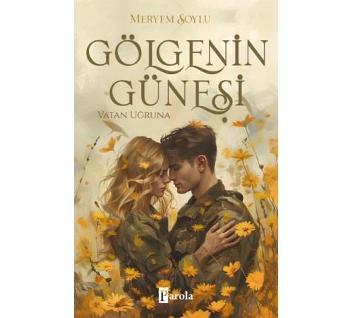 Gölgenin Güneşi 2 – Vatan Uğruna