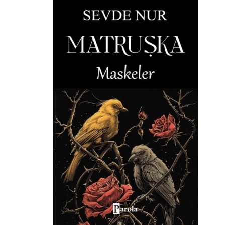 Matruşka - Maskeler