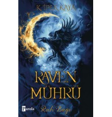Raven Mührü – Ruh Bağı