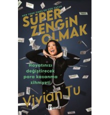 Süper Zengin Olmak