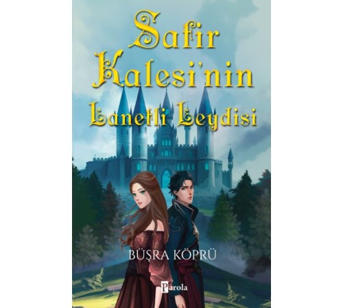 Safir Kalesi’nin Lanetli Leydisi