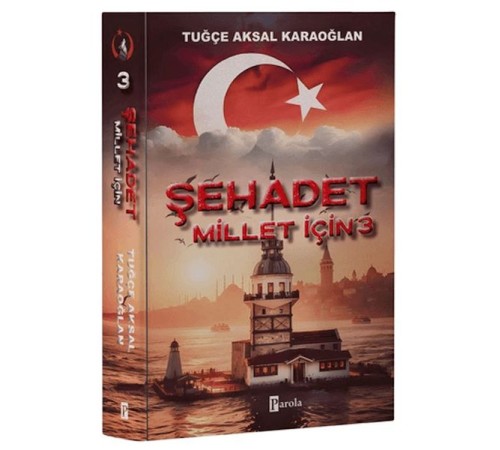 Şehadet Millet İçin - 3