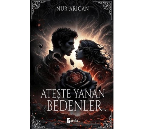 Ateşte Yanan Bedenler