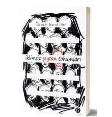İklimsiz Seytan Tohumları