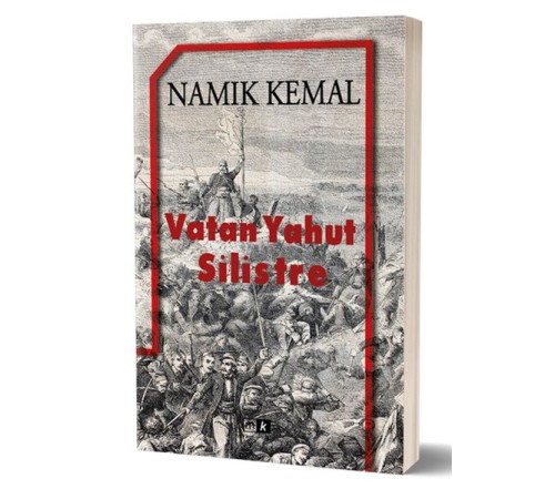 Vatan Yahut Silistre Vatan Yahut Silistre