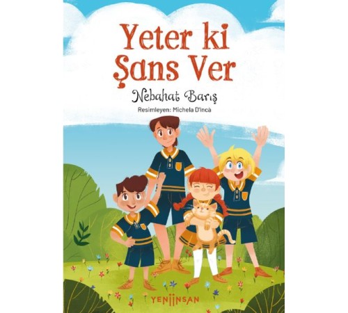 Yeter ki Şans Ver