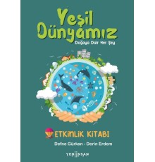 Yeşil Dünyamız