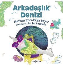 Arkadaşlık Denizi