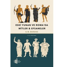 Eski Yunan Ve Roma’da Mitler & Efsaneler