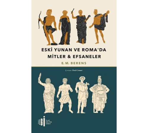 Eski Yunan Ve Roma’da Mitler & Efsaneler