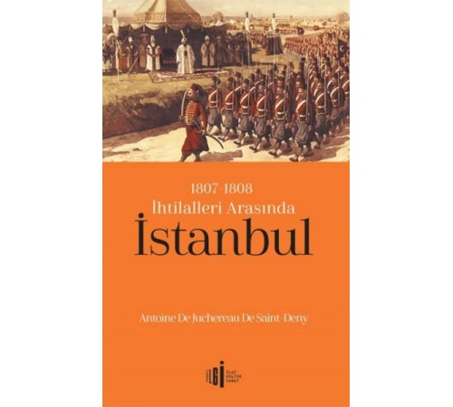 1807-1808 İhtilalleri Arasında İstanbul
