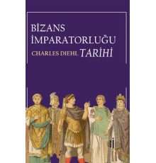 Bizans İmparatorluğu Tarihi