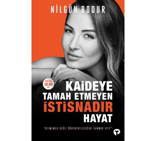Kaideye Tamah Etmeyen İstisnadır Hayat Kaideye Tamah Etmeyen İstisnadır Hayat