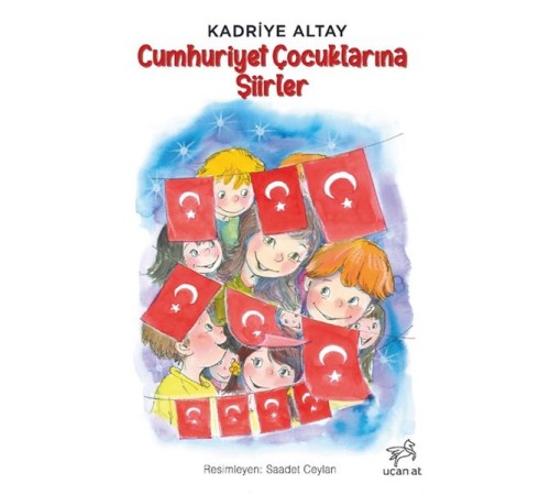 Cumhuriyet Çocuklarına Şiirler