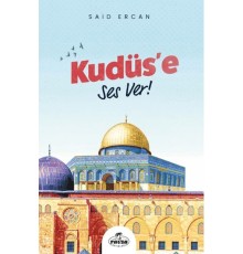 Kudüs'e Ses Ver!