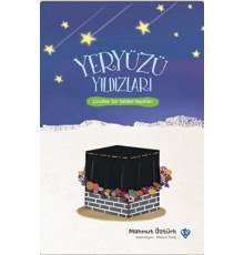 Yeryüzü Yıldızları - Çocuklar İçin Sahabe Hayatları