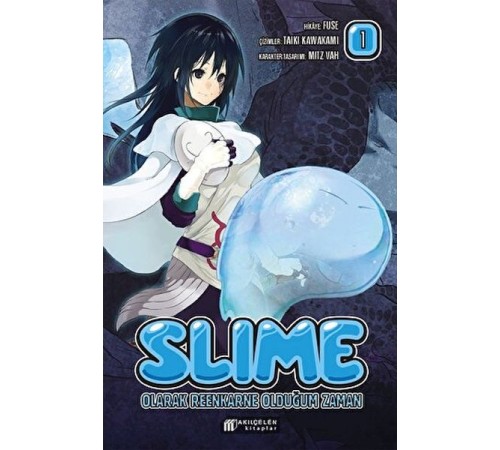 Slime Olarak Reenkarne Olduğum Zaman 1. Cilt