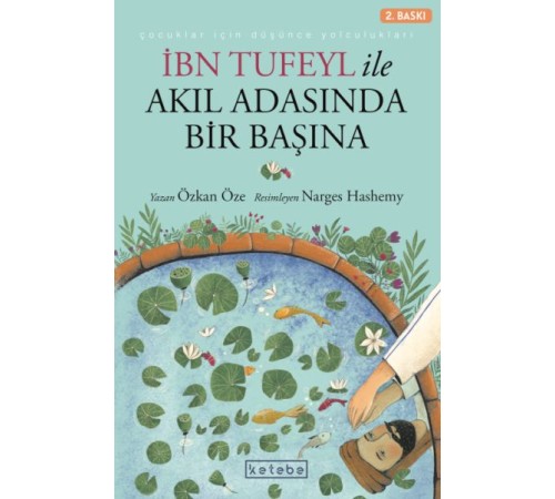 İbn Tufeyl ile Akıl Adasında Bir Başına