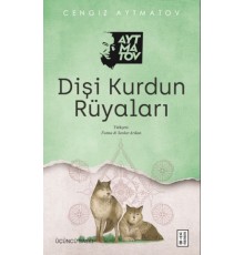 Dişi Kurdun Rüyaları
