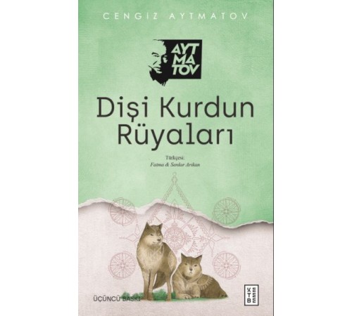 Dişi Kurdun Rüyaları