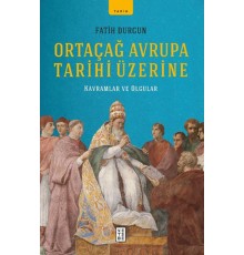 Ortaçağ Avrupa Tarihi Üzerine