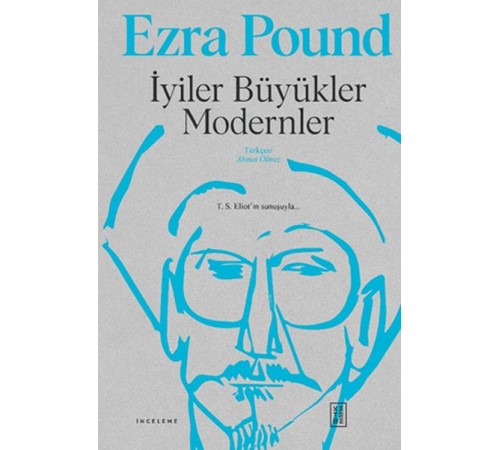 İyiler Büyükler Modernler