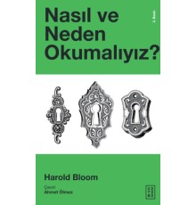 Nasıl ve Neden Okumalıyız?