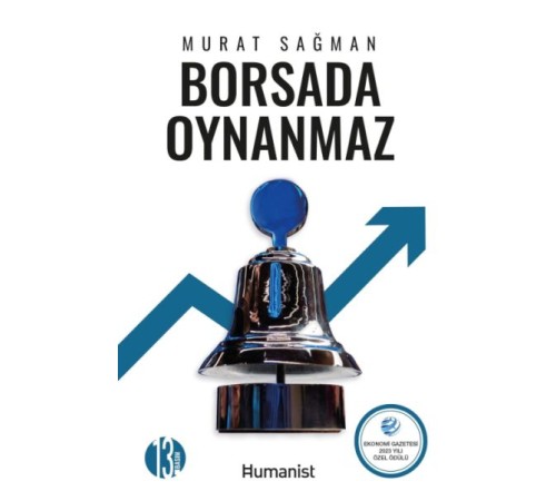 Borsada Oynanmaz Borsada Oynanmaz
