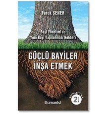 Güçlü Bayiler İnşa Etmek