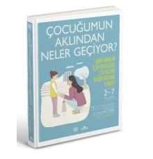 Çocuğumun Aklından Neler Geçiyor?