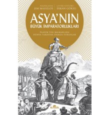 Asya'nın Büyük İmparatorlukları