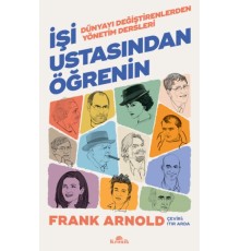 İşi Ustasından Öğrenin