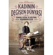Kadının Değişen Dünyası