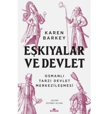 Eşkıyalar ve Devlet