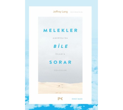 Melekler Bile Sorar