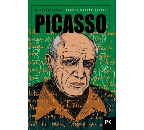 Yüksek Ruhlar Serisi: Picasso