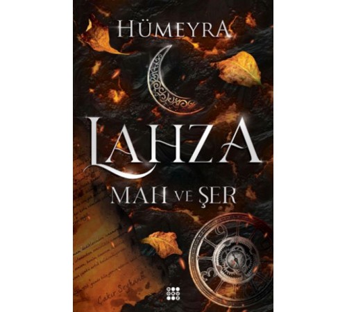 Lahza 1 – Mah Ve Şer
