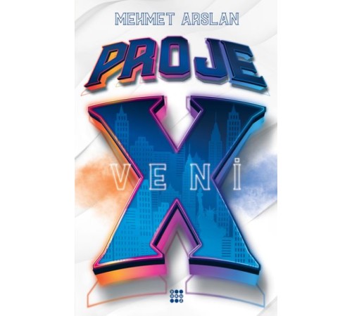 Proje X - Veni