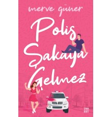 Polis Şakaya Gelmez (Ciltli)