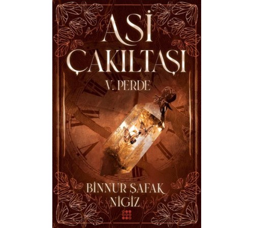 Asi Çakıltaşı 5. Perde Asi Çakıltaşı 5. Perde