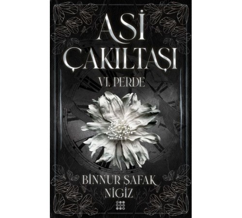 Asi Çakıltaşı 6. Perde Asi Çakıltaşı 6. Perde