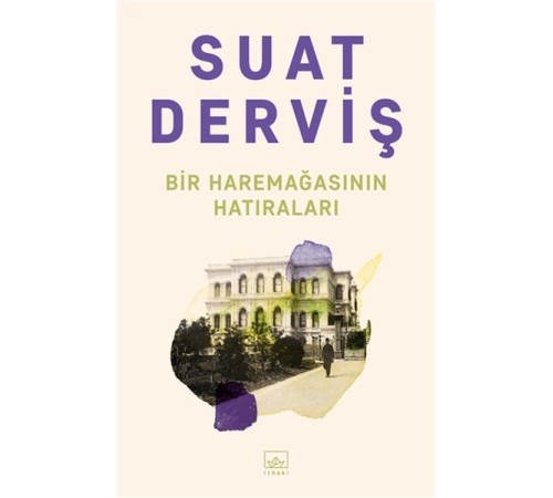 Bir Haremağasının Hatıraları Bir Haremağasının Hatıraları