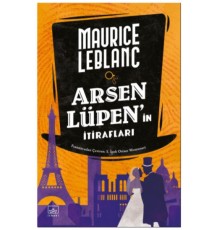 Arsen Lüpen’in İtirafları