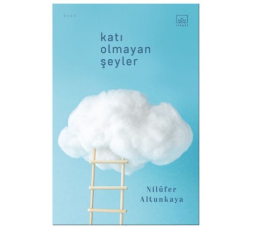 Katı Olmayan Şeyler Katı Olmayan Şeyler